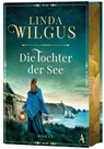 Die Tochter der See - Linda Wilgus - 9783455020786