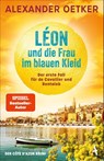 Léon und die Frau im blauen Kleid - Alexander Oetker - 9783455021646