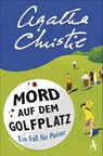 Mord auf dem Golfplatz - Agatha Christie - 9783455651003