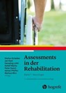 Assessments in der Rehabilitation - Stefan Schädler ; Jan Kool ; Hansjörg Lüthi ; Detlef Marks ; Peter Oesch ; Adrian Pfeffer ; Markus Wirz - 9783456758893