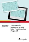 Phänomene der Antwortverzerrung in der Psychologischen Diagnostik - Jessica Röhner ; Astrid Schütz - 9783456859156