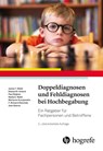 Doppeldiagnosen und Fehldiagnosen bei Hochbegabung - James T. Webb ; Erward R. Amend ; Paul Beljean ; Nadia E. Webb - 9783456860480
