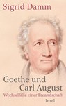 Goethe und Carl August - Sigrid Damm - 9783458178712