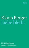 Liebe bleibt - Klaus Berger - 9783458244233
