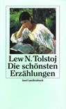 Die schönsten Erzählungen - Leo N. Tolstoi - 9783458344902
