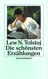 Die schönsten Erzählungen - Leo N. Tolstoi - 9783458344902