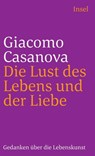 Die Lust des Lebens und der Liebe - Giacomo Casanova - 9783458345077