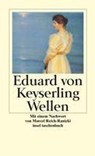 Wellen - Eduard von Keyserling - 9783458346821