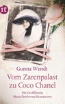 Vom Zarenpalast zu Coco Chanel - Gunna Wendt - 9783458358978