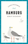 Hamburg - Lieblingsorte - Birgit Haustedt - 9783458359906