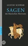 Sagen des klassischen Altertums - Gustav Schwab - 9783458362135