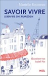 Savoir-vivre - Murielle Rousseau - 9783458362982