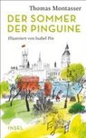 Der Sommer der Pinguine - Thomas Montasser - 9783458363460