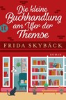 Die kleine Buchhandlung am Ufer der Themse - Frida Skybäck - 9783458364405