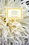 Blumen - Gottfried Benn ; Thomas Florschuetz - 9783458643043