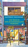 Die Tage in der Buchhandlung Morisaki - Satoshi Yagisawa - 9783458643692