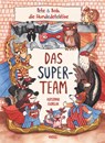 Das Superteam 1 - Katerina Gorelik - 9783458644613