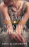 Die Affäre Agatha Christie - Nina De Gramont - 9783458682561