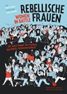Rebellische Frauen - Women in Battle - Marta Breen - 9783458683117
