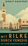 Das schöne Gegengewicht der Welt - Birgit Haustedt - 9783458683827