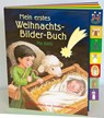 Mein erstes Weihnachts-Bilder-Buch - Pia Biehl - 9783460280984