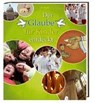 Der Glaube für Kinder entdeckt - Pia Biehl - 9783460326057