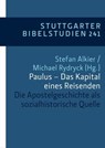 Paulus - Das Kapital eines Reisenden - Dorothea Rohde ; Alexander Weiß ; Ulrich Huttner ; Michael Rydryck ; Stefan Alkier - 9783460510470