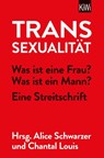 Transsexualität - Alice Schwarzer ; Chantal Louis - 9783462002676