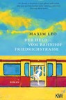 Der Held vom Bahnhof Friedrichstraße - Maxim Leo - 9783462005356