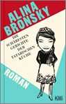 Die schärfsten Gerichte der tatarischen Küche - Alina Bronsky - 9783462007565
