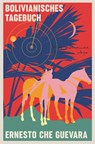 Bolivianisches Tagebuch - Ernesto Che Guevara - 9783462040395