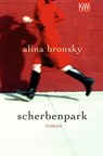 Scherbenpark - Alina Bronsky - 9783462041507