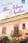 Aller Anfang ist Apulien - Kirsten Wulf - 9783462044973