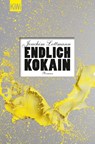 Endlich Kokain - Joachim Lottmann - 9783462046359