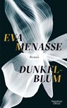 Dunkelblum - Eva Menasse - 9783462047905