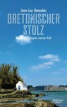 Bretonischer Stolz - BANNALEC,  Jean-Luc - 9783462048131
