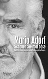 Schauen Sie mal böse - Mario Adorf - 9783462048278