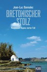 Bretonischer Stolz - Jean-Luc Bannalec - 9783462049275