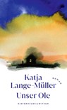 Unser Ole - Katja Lange-Müller - 9783462050172