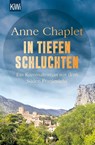 In tiefen Schluchten - Anne Chaplet - 9783462050424