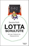 Lotta Schultüte - Sandra Roth - 9783462050721
