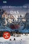Das dunkle Dorf - Lenz Koppelstätter - 9783462053043