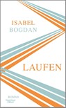 Laufen - Isabel Bogdan - 9783462053494
