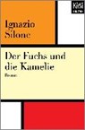 Silone, I: Fuchs und die Kamelie - SILONE,  Ignazio ; Dehio, Hanna - 9783462402414