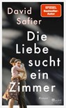 Die Liebe sucht ein Zimmer - David Safier - 9783463000473