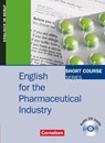 English for the Pharmaceutical Industry. Kursbuch - Michaela Buecheler ; Katherine Jaehnig ; Gloria J. Matzig ; Tanya Weindler - 9783464203873