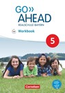 Go Ahead 5. Jahrgangsstufe - Ausgabe für Realschulen in Bayern - Workbook mit Audios online - James Abram - 9783464311141