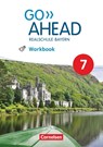 Go Ahead 7. Jahrgangsstufe - Ausgabe für Realschulen in Bayern - Workbook mit Audios online - James Abram - 9783464311233