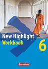New Highlight. Allgemeine Ausgabe 6: 10. Schuljahr. Workbook - Gwen Berwick - 9783464344781