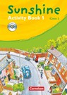 SUNSHINE 1. 3. Schuljahr. Activity Book mit Lieder-/Text-CD. Allgmeine Ausgabe - Birgit Hollbrügge ; Ulrike Kraaz - 9783464346129